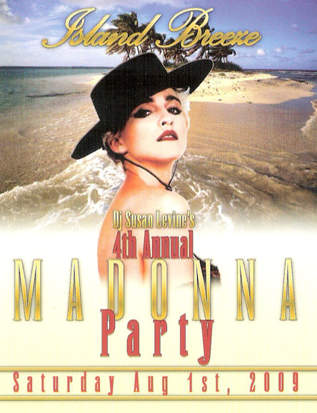 DJ Susan Levine 4th Annual Madonna Party